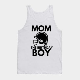 Mom of the birthday boy Tank Top